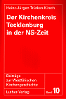 Der Kirchenkreis Tecklenburg in der NS-Zeit