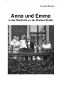 "Anna und Emma in der Stadtvilla an der Breiten Straße"
