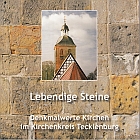Lebendige Steine - Denkmalwerte Kirchen im Kirchenkreis Tecklenburg 