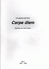 Carpe diem - Teil I - 1922 - 1945